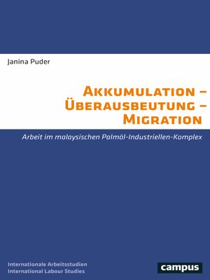 cover image of Akkumulation – Überausbeutung – Migration